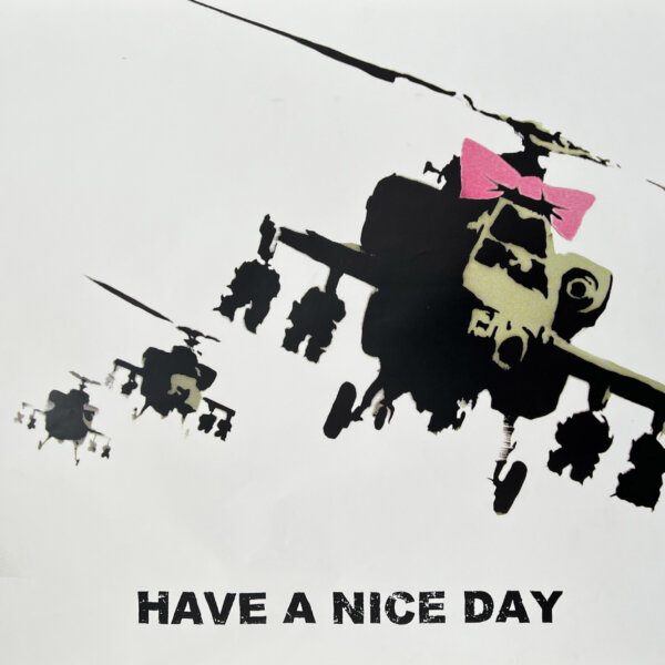 Banksy – Have A Nice Day (Happy Choppers) Sleazenation Poster 2003
