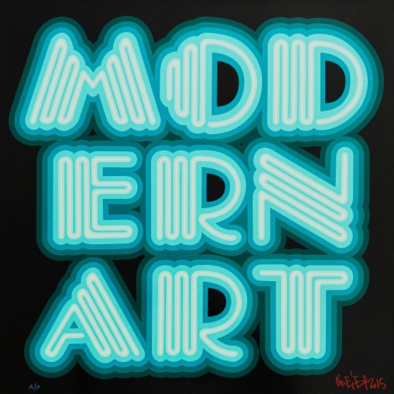 Ben Eine - Modern Art (Neon Teal) Artist Proof